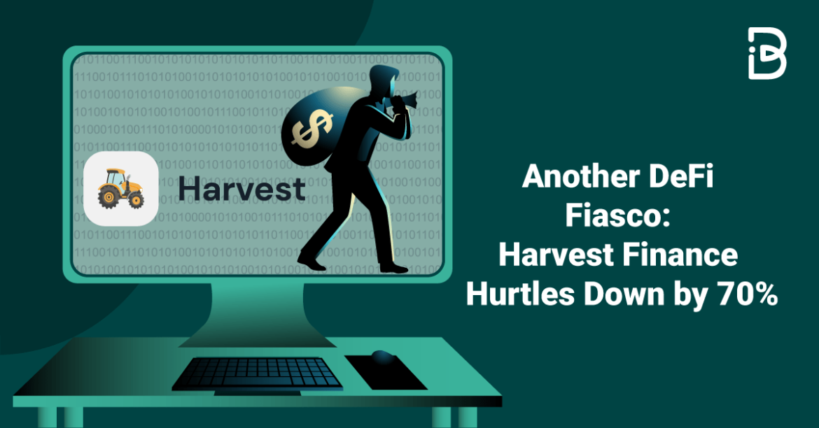 Another DeFi fiasco: Harvest Finance hurtles down by 70%